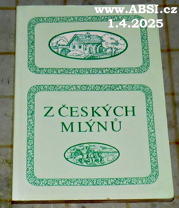 Z ČESKÝCH MLÝNŮ - HUMORESKY
