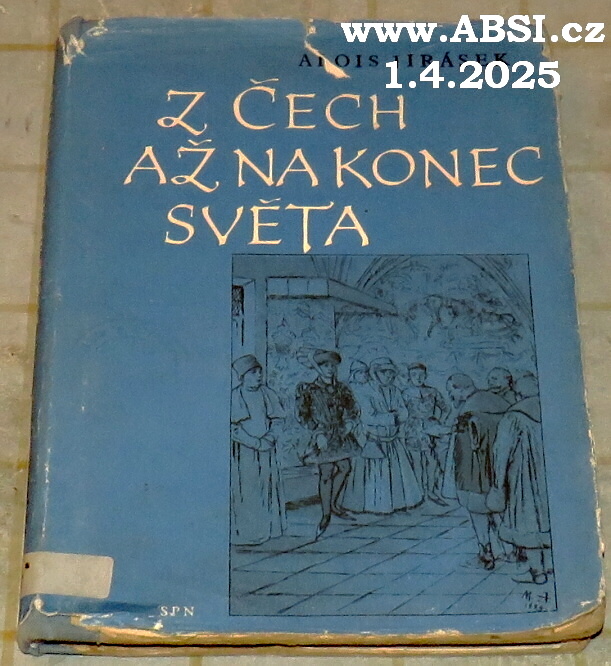 Z ČECH AŽ NAKONEC SVĚTA