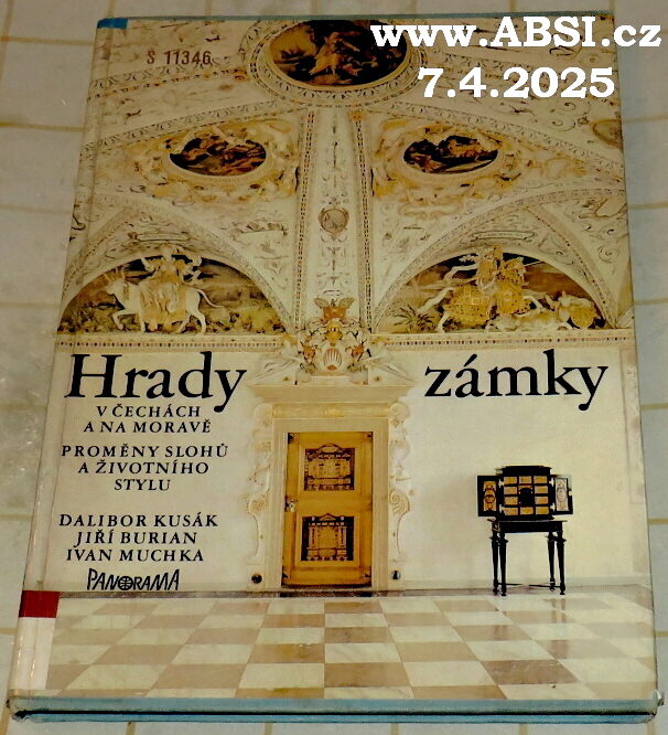 HRADY A ZÁMKY V ČECHÁCH A NA MORAVĚ -- PROMĚNY SLOHŮ A ŽIVOTNÍHO STYLU