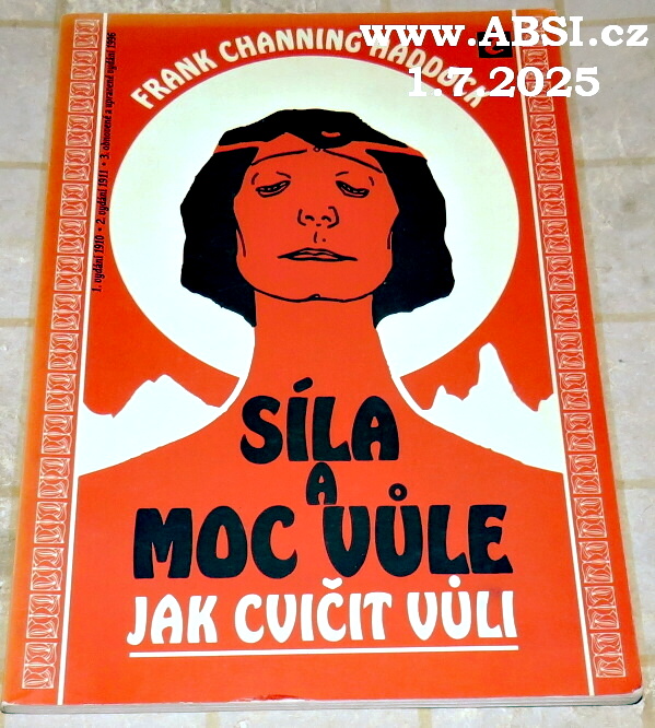 SÍLA A MOC VŮLE - JAK CVIČIT VŮLI