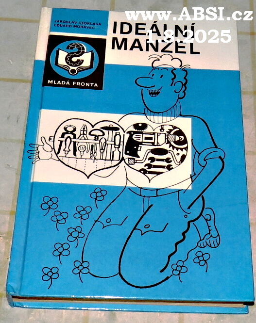 IDEÁLNÍ MANŽEL ANEB CO MÁ VĚDĚT KAŽDÝ