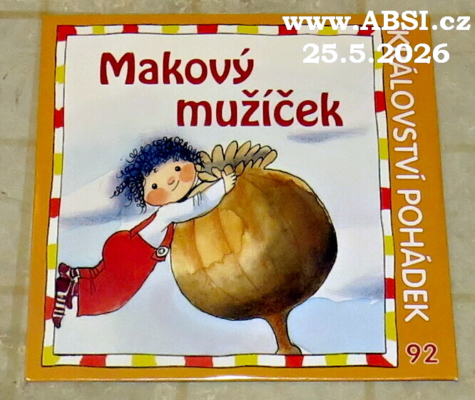 MAKOVÝ MUŽÍČEK - KRÁLOVSTVÍ POHÁDEK