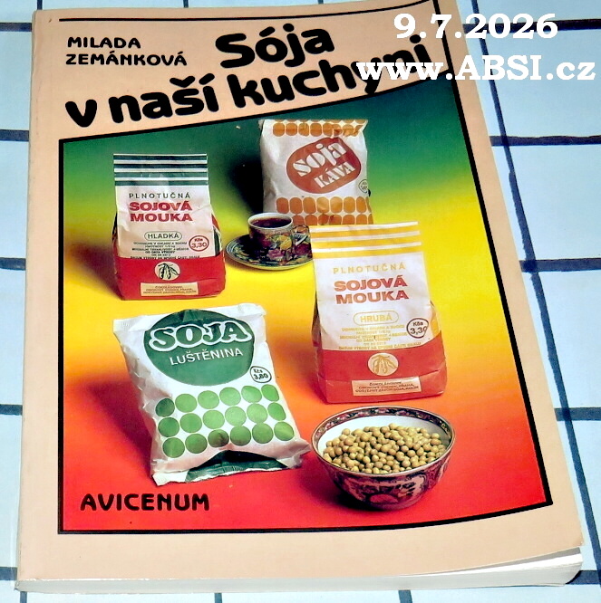 SÓJA V NAŠÍ KUCHYNI