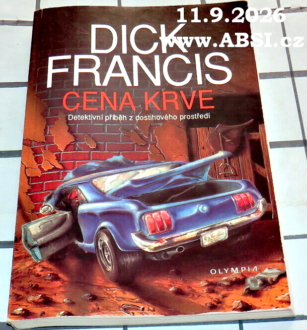 CENA KRVE - DETEKTIVNÍ PŘÍBĚH Z DOSTIHOVÉHO PROSTŘEDÍ