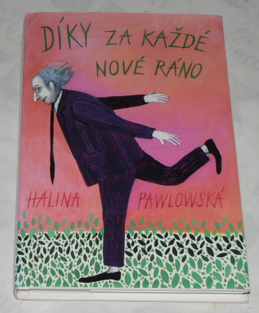 DÍKY ZA KAŽDÉ NOVÉ RÁNO