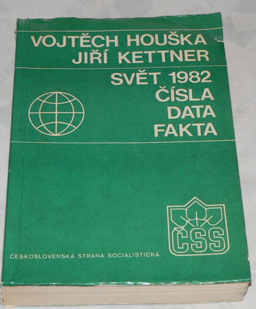 SVĚT 1982 ČÍSLA, DATA, FAKTA