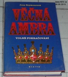 VĚČNÁ AMBRA - VOLNÉ POKRAČOVÁNÍ