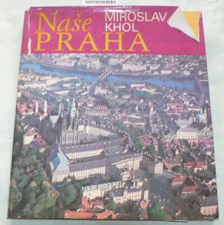 NAŠE PRAHA