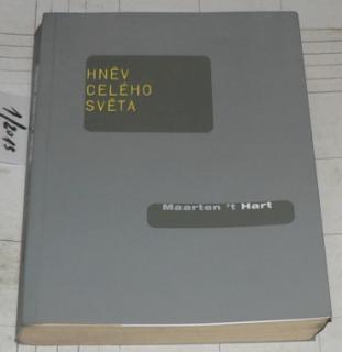 HNĚV CELÉHO SVĚTA