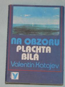 NA OBZORU PLACHTA BÍLÁ