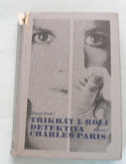 TŘIKRÁT V ROLI DETEKTIVA CHARLES PARIS