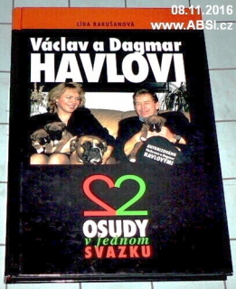 VÁCLAV A DAGMAR HAVLOVI DVA OSUDY V JEDNOM SVAZKU 