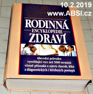 RODINNÁ ENCYKLOPEDIE ZDRAVÍ - THE BRITISH MEDICAL ASSOCIATINON