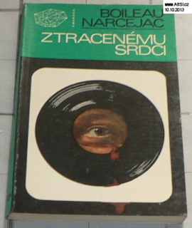 ZTRACENÉMU SRDCI