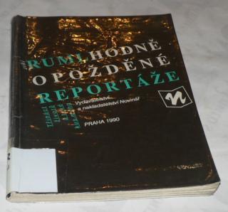 HODNĚ OPOŽDĚNÉ REPORTÁŽE - TŘINÁCT ŽIVOTŮ A KUS MÉHO