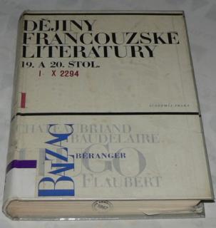 DĚJINY FRANCOUZSKÉ LITERATURY 19. a 20. STOL