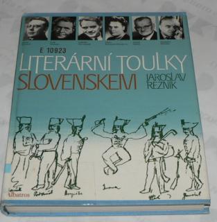 LITERÁRNÍ TOULKY SLOVENSKEM