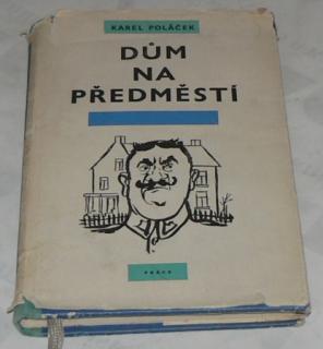 DŮM NA PŘEDMĚSTÍ