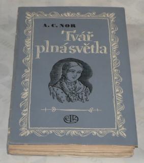 TVÁŘ PLNÁ SVĚTLA