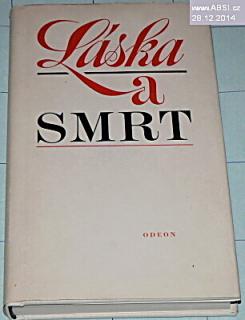 LÁSKA A SMRT - VÝBOR LIDOVÉ POEZIE