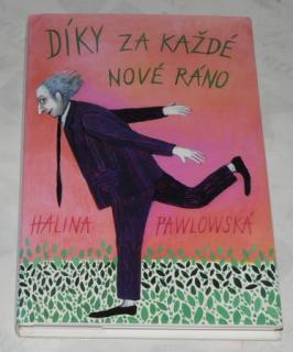 DÍKY ZA KAŽDÉ NOVÉ RÁNO