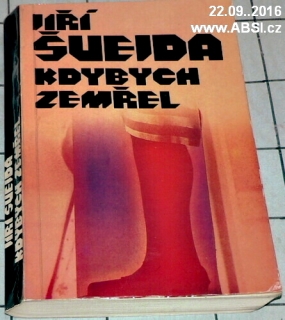 KDYBYCH ZEMŘEL