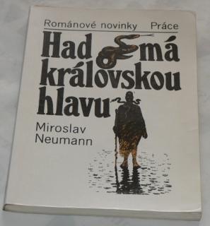 HAD MÁ KRÁLOVSKOU HLAVU
