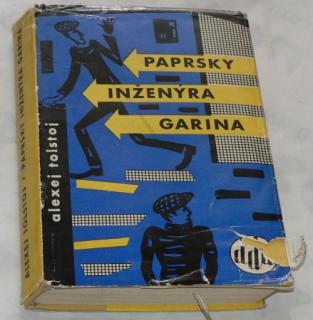 PAPRSKY INŽENÝRA GARINA