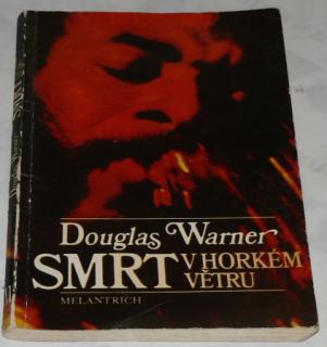 SMRT V HORKÉM VĚTRU