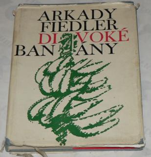 DIVOKÉ BANÁNY
