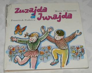 ZUZAJDA A JURAJDA