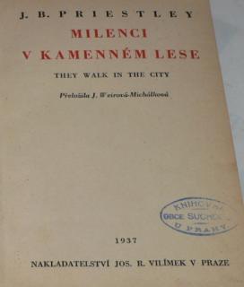 MILENCI V KAMENNÉM LESE