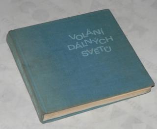 VOLÁNÍ DÁLNÝCH SVĚTŮ