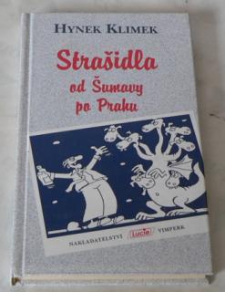 STRAŠIDLA OD ŠUMAVY PO PRAHU