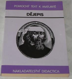 DĚJEPIS - POMOCNÝ TEXT K MATURITĚ