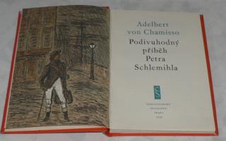PODIVUHODNÝ PŘÍBĚH PETRA SCHLEMIHLA