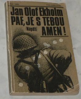 PAF, JE S TEBOU AMEN !