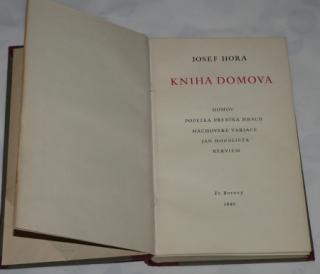 KNIHA DOMOVA - DOMOV/POPELKA PŘEBÍRÁ HRÁCH/MÁCHOVSKÉ VARIACE/JAN HOSLISTA/REKVIE