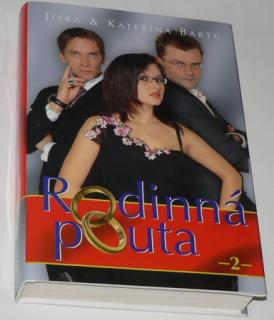 RODINNÁ POUTA 2