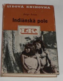 INDIÁNSKÁ POLE