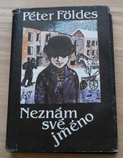 NEZNÁM SVÉ JMÉNO