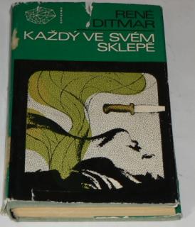 KAŽDÝ VE SVÉM SKLEPĚ