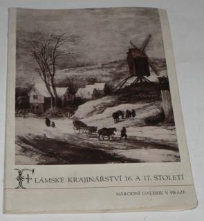 FLÁMSKÉ KRAJINÁŘSTVÍ 16. a 17. STOLETÍ