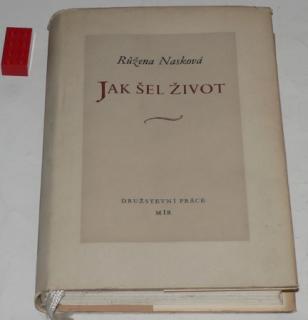 JAK ŠEL ŽIVOT - PAMĚTI A ZÁPISKY