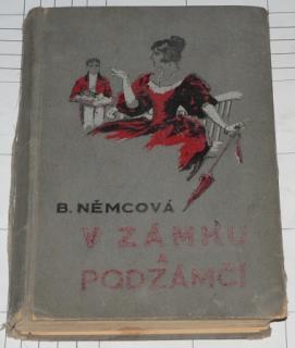 V ZÁMKU A V PODZÁMČÍ - CHUDÍ LIDÉ, CHÝŠE POD HORAMI