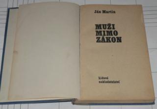 MUŽI MIMO ZÁKON