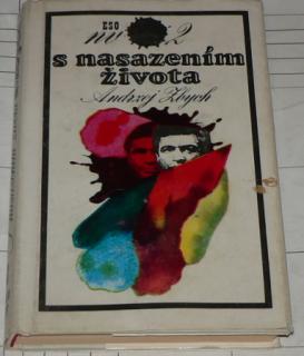 S NASAZENÍM ŽIVOTA - PŘÍBĚHY MUŽE ZNÁMÉHO POD JMÉNEM HANS KLOSS