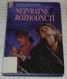 NEZVRATNÉ ROZHODNUTÍ