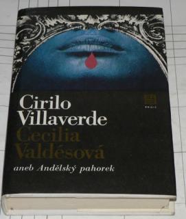 CECILIA VALDĚSOVÁ ANEB ANDĚLSKÝ PAHOREK