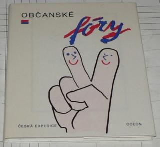 OBČANSKÉ FÓRY (PRAŽSKÝ PODZIM 1989)